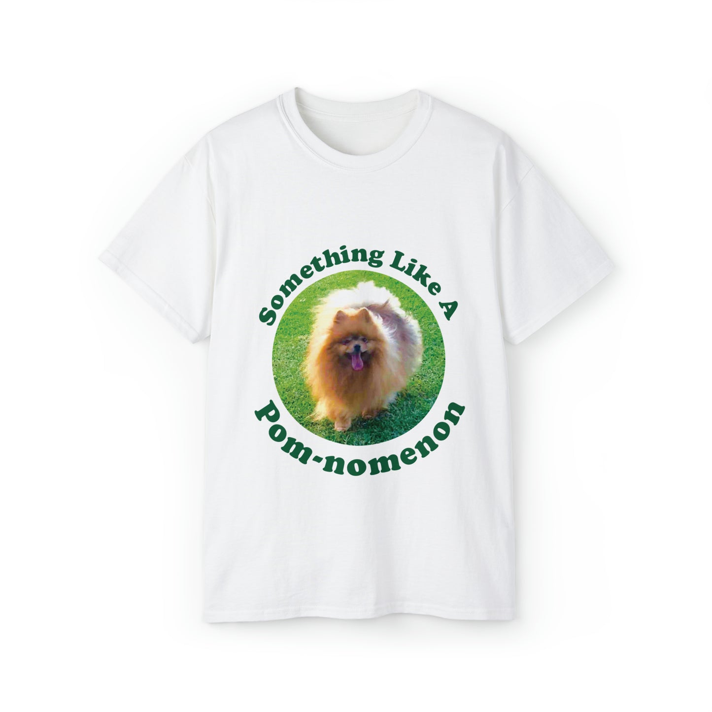 "Something Like A Pom-nomenon" Custom Tee